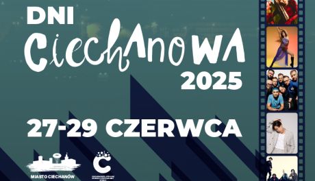 Dni Ciechanowa: Co, gdzie i kiedy? Sprawdź pełny program!