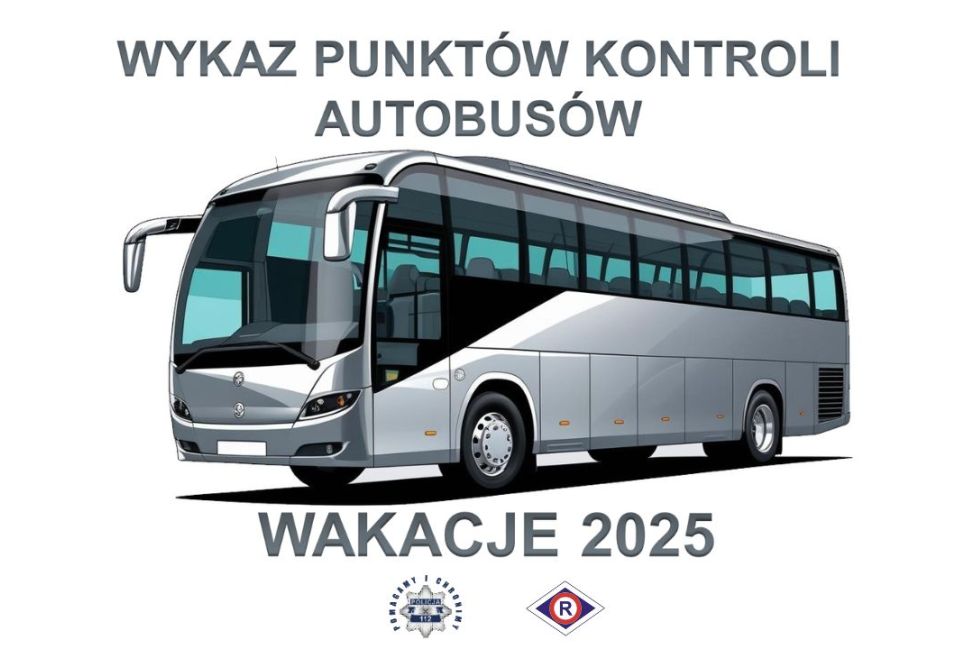 Sprawdź gdzie mogą skontrolować autobus, którym Twoje dziecko ma wyruszyć na wakacje