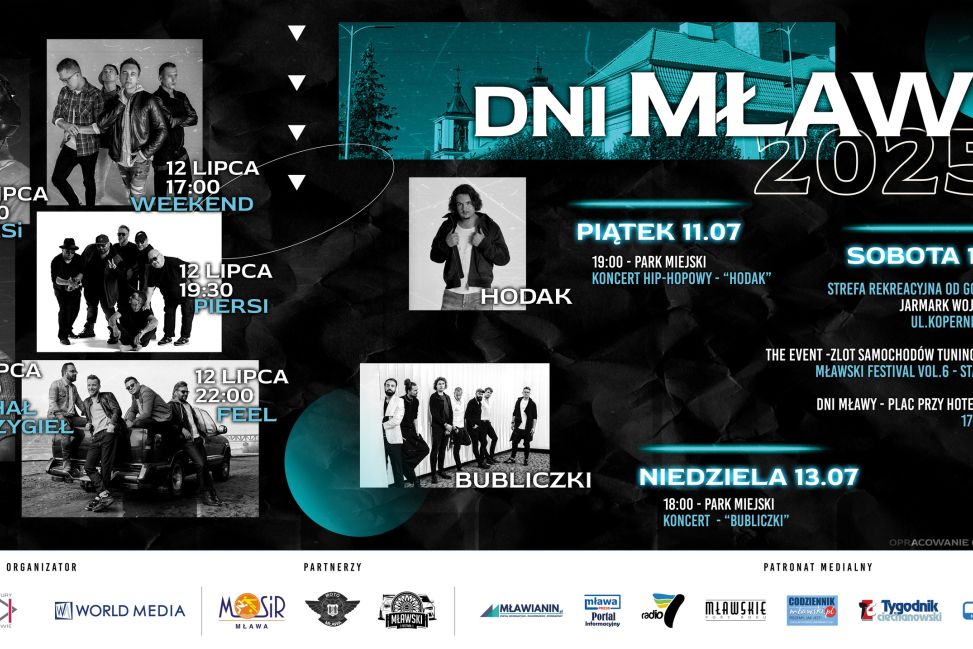 Dni Mławy. Zagrają : Weekend, STARSi, Piersi, Michał Szczygieł oraz Feel! 