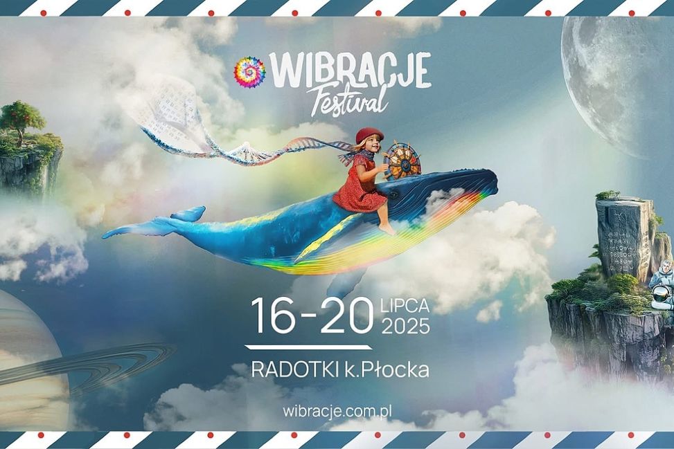 Festiwal Wibracje 2025 w Radotkach k. Płocka
